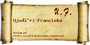 Ujvári Franciska névjegykártya